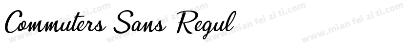 Commuters Sans Regul字体转换